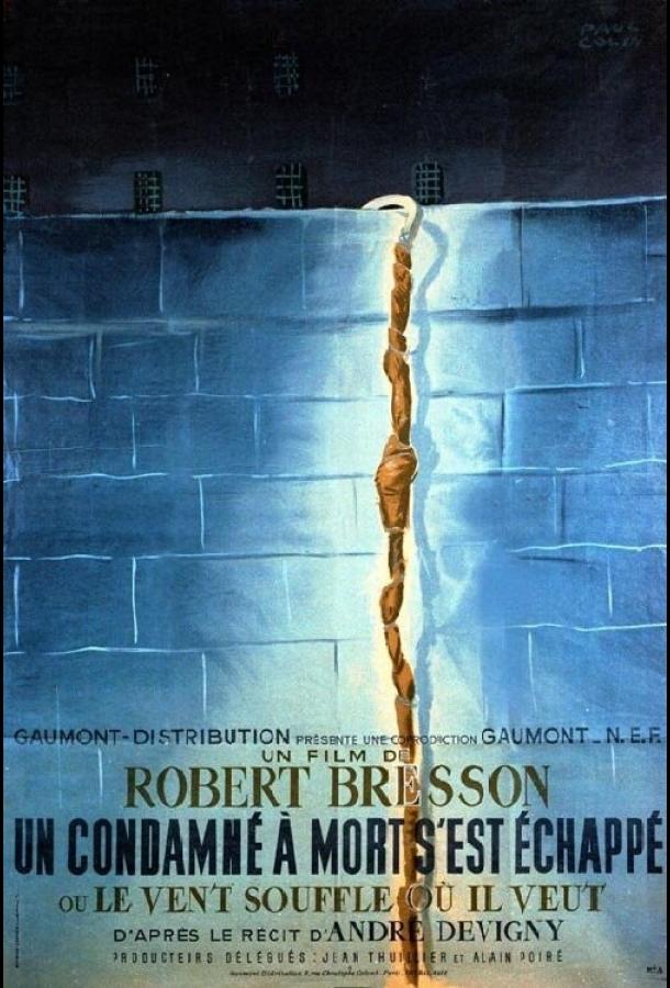 Смотреть Приговоренный к смерти бежал, или Дух веет, где хочет